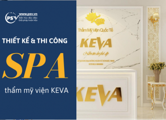 Thiết kế và thi công Spa KEVA sang trọng, đẳng cấp tại Bắc Ninh PSV thiết kế thi công Spa