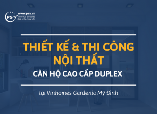 PSV thiết kế và thi công nội thất căn hộ cao cấp Duplex
