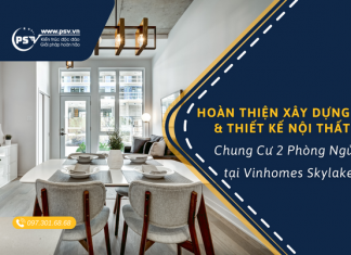 Hoàn Thiện Xây Dựng, Thiết Kế Nội Thất Chung Cư 2 Phòng Ngủ Tại SkyLake PSV hoàn thiện xây dựng, thiết kế nội thất chung cư 2 phòng ngủ