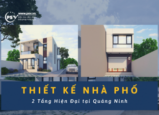 PSV thiết kế nhà phố 2 tầng hiện đại tại Quảng Ninh