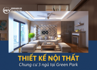 PSV thiết kế nội thất căn hộ 3 ngủ tại Green Park
