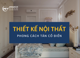 PSV Thiết Kế Nội Thất Tân Cổ Điển Căn Hộ 120m2 Cực Đẳng Cấp PSV thiết kế nội thất tân cổ điển cho căn hộ 120m2