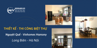 PSV thiết kế thi công Biệt thự Nguyệt Quế – Vinhomes Harmony PSV thiết kế thi công biệt thự Nguyệt Quế