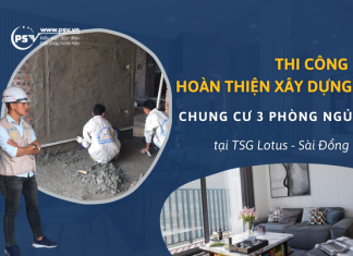 PSV thi công hoàn thiện xây dựng chung cư 3 phòng ngủ tại TSG Lotus Sài Đồng