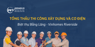 PSV tổng thầu thi công xây dựng và cơ điện biệt thự Bằng Lăng