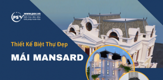 Bùng Nổ Xu Hướng Thiết Kế Biệt Thự Đẹp Mái Mansard Cực Chất PSV thiết kế biệt thự đẹp mái Mansard