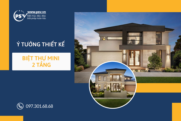 Thiết kế biệt thự mini 2 tầng Thiết kế biệt thự mini 2 tầng