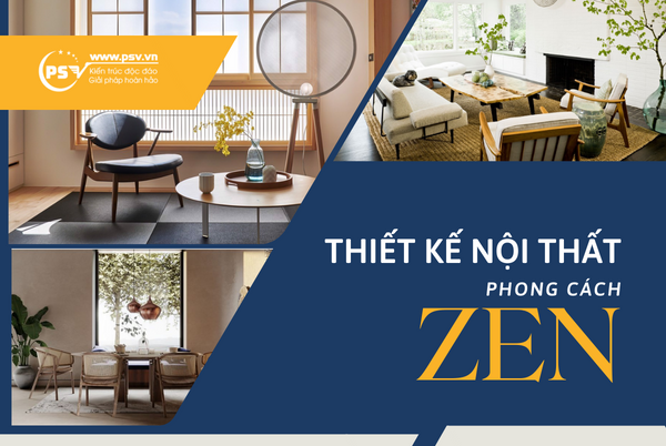 thiết kế nội thất phong cách Zen Thiết kế nội thất phong cách Zen
